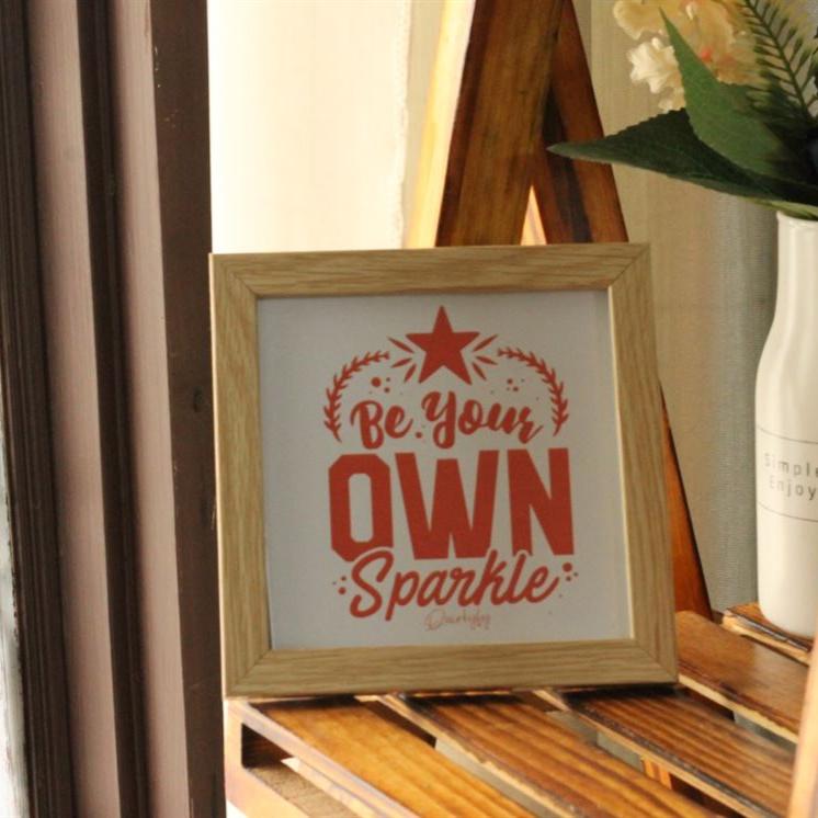 Be Your Own Sparkle